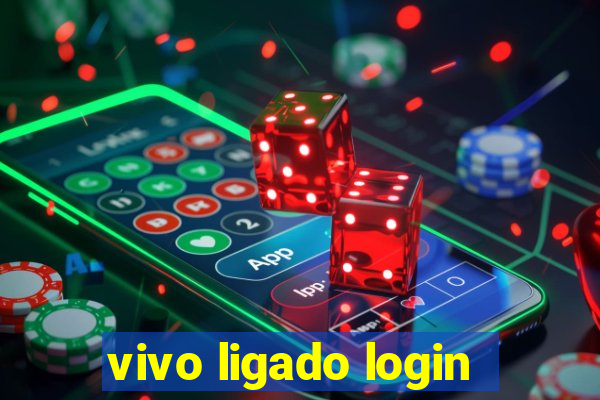 vivo ligado login